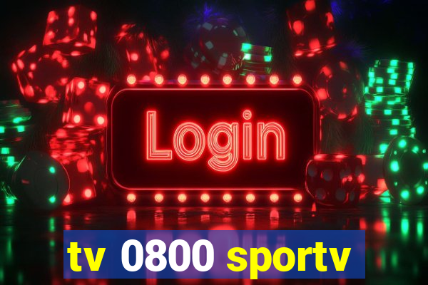 tv 0800 sportv